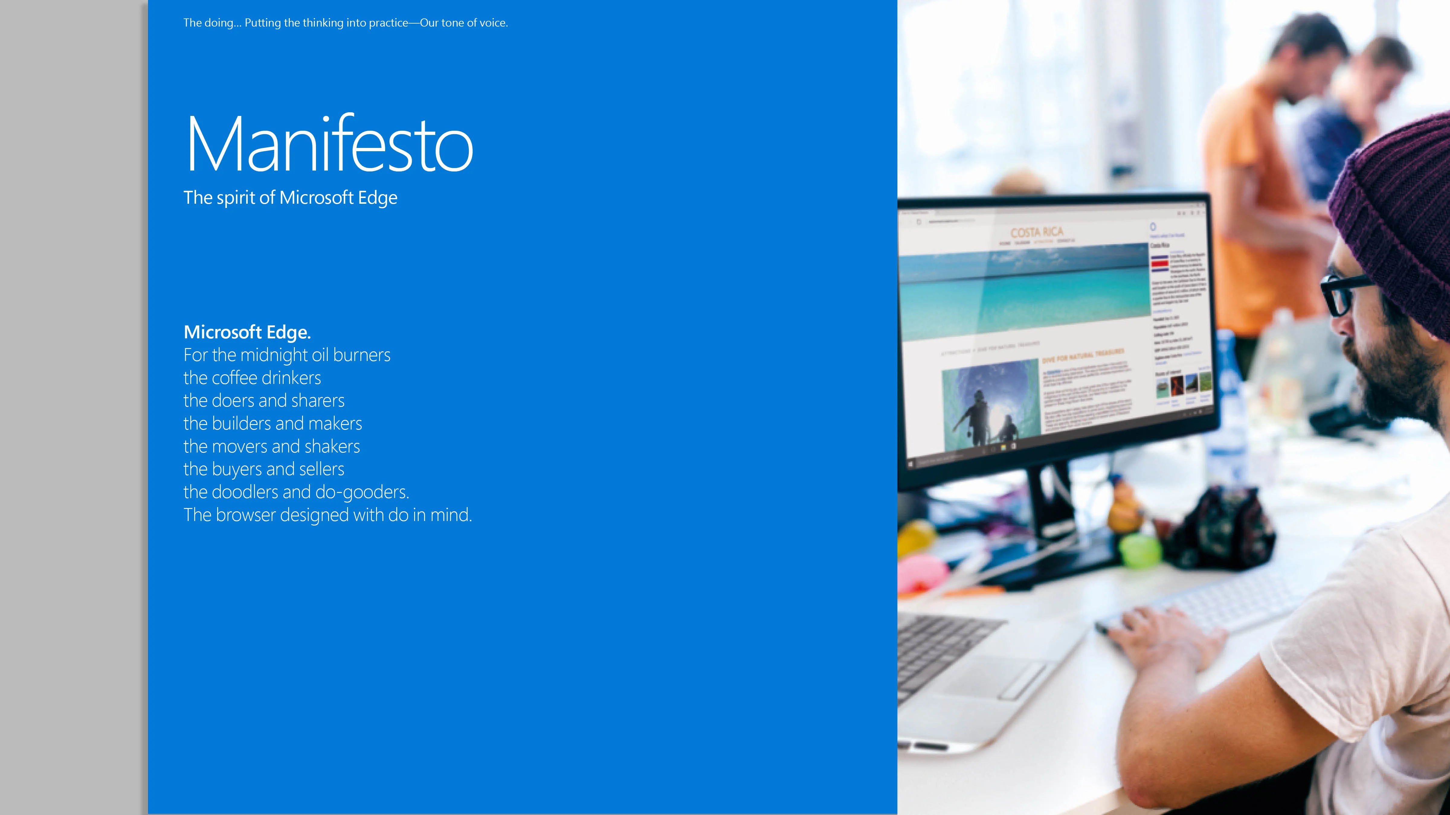 Writing a brand manifesto unlocked the spirit of the new brand